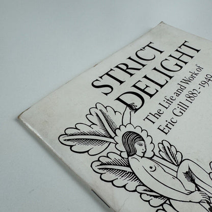Strict Delight. The Life and Work of Eric Gill 1882-1940 | Whitworth Art Gallery, 1980