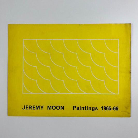 Folded sheet for Jeremy Moon Paintings 1965-66 | Rowan Gallery, London, 1966