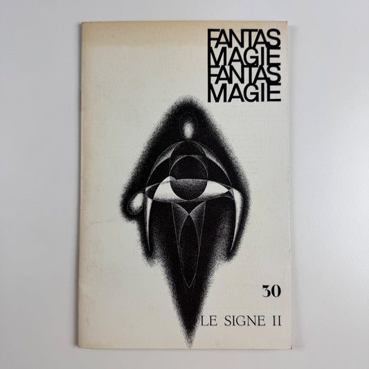 Fantasmagie Bulletin 30 Le Signe II May 1971