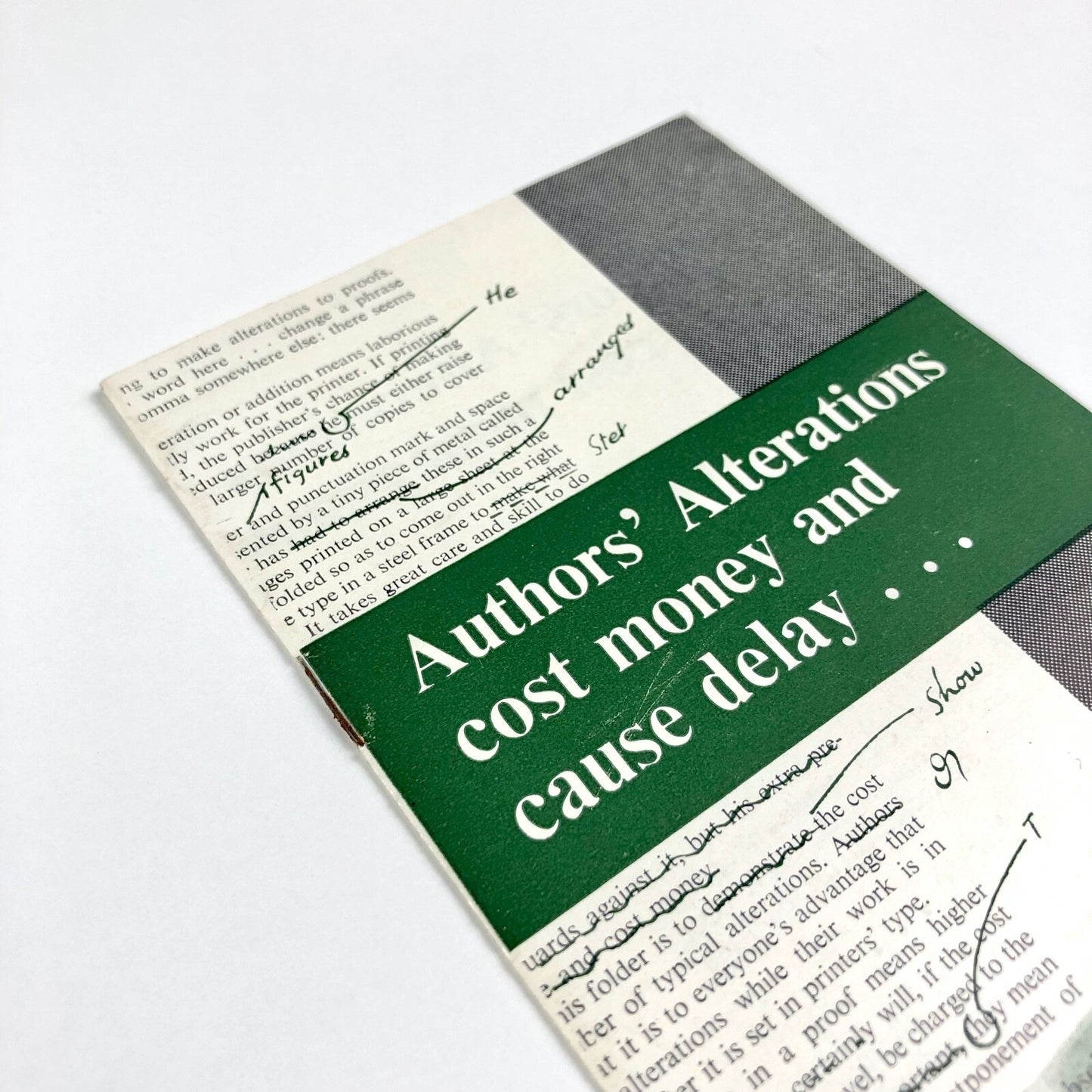 Authors’ Alterations cost money and cause delay... | Federation of Master Printers leaflet | Undated, probably 1960s
