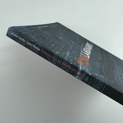 Home Lands - Land Marks: Contemporary art from South Africa Haunch of Venison, 2008