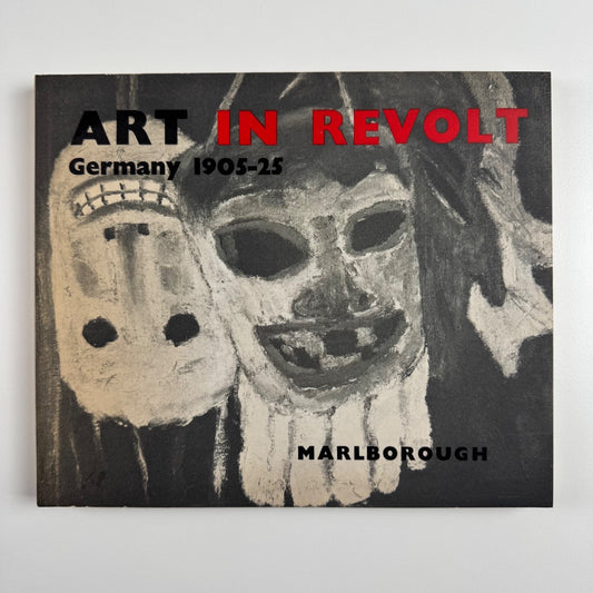 Art In Revolt. Germany 1905–25 | Marlborough Fine Art 1959