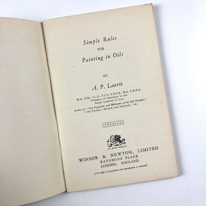 Simple Rules for Painting in Oils by A. P. Laurie | Winsor & Newton, undated presumed to be 1930s