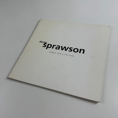 Derek Sprawson. Images from a flat land | Angel Row Art Gallery, Nottingham, 1993