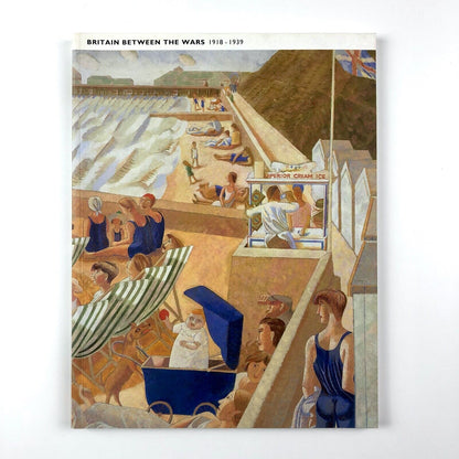 Britain Between the Wars 1918-1939, Microcosm of an Age | Peyton Skipworth, 2004