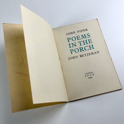 Poems on the Porch | John Betjeman & John Piper | S. P. C. K, 1960