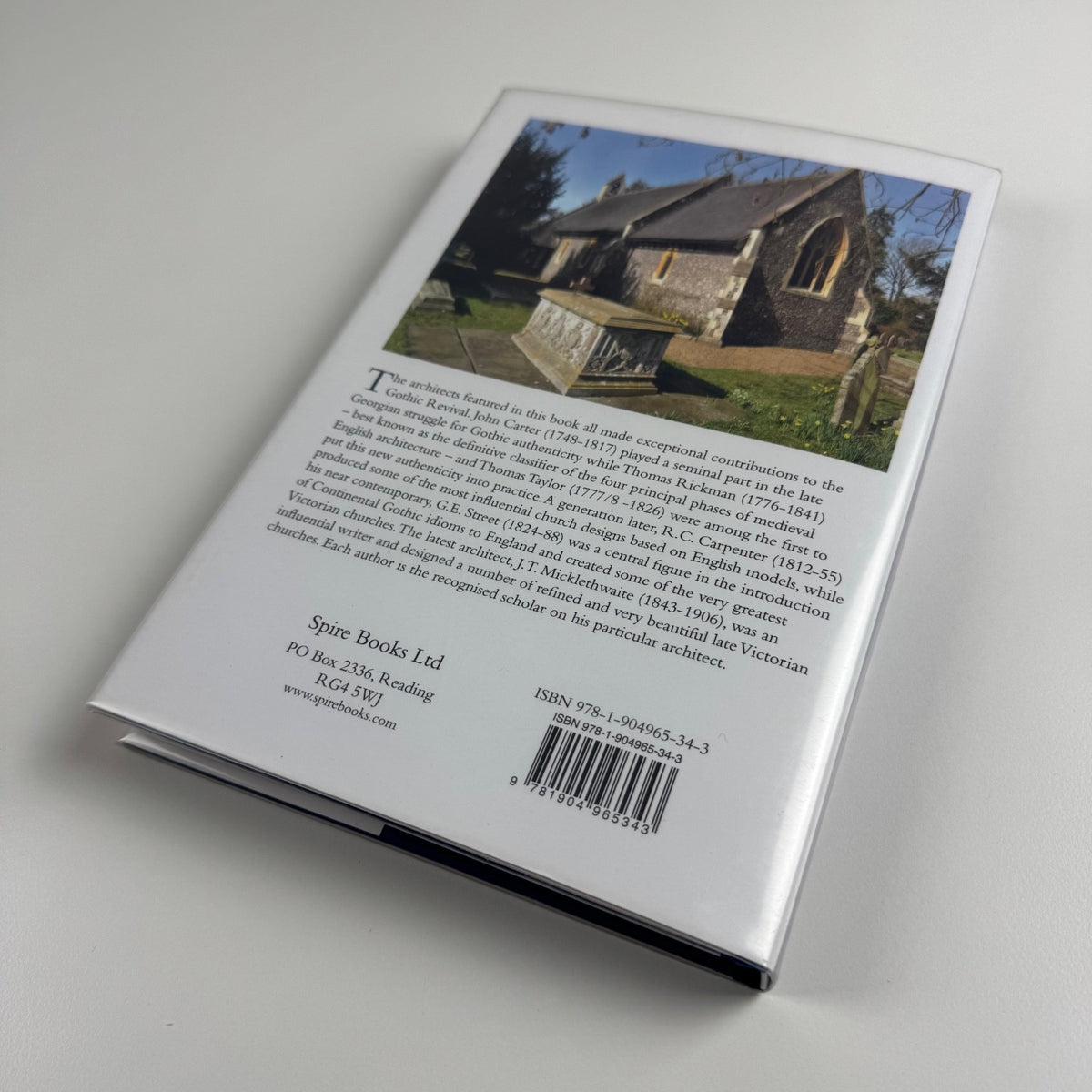 Episodes in the Gothic Revival six church architects edited by Christopher Webster 2011 Spire Studies in Architectural History volume 1
