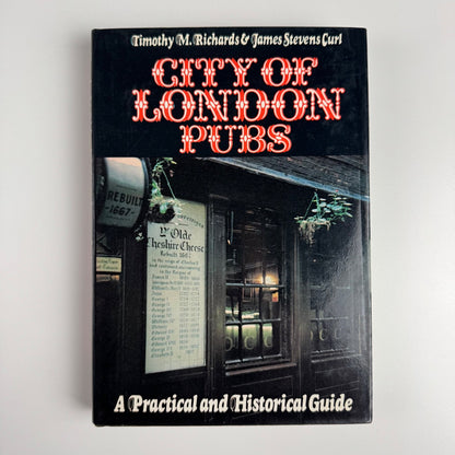 City of London Pubs by Timothy M. Richards & James Stevens Curl, 1973