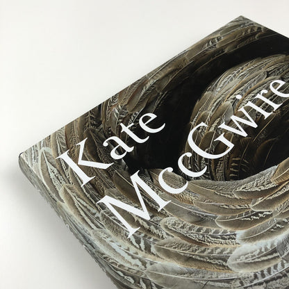 Kate MccGwire | Edited by Mark Sanders | Anomie Publishing, 2021