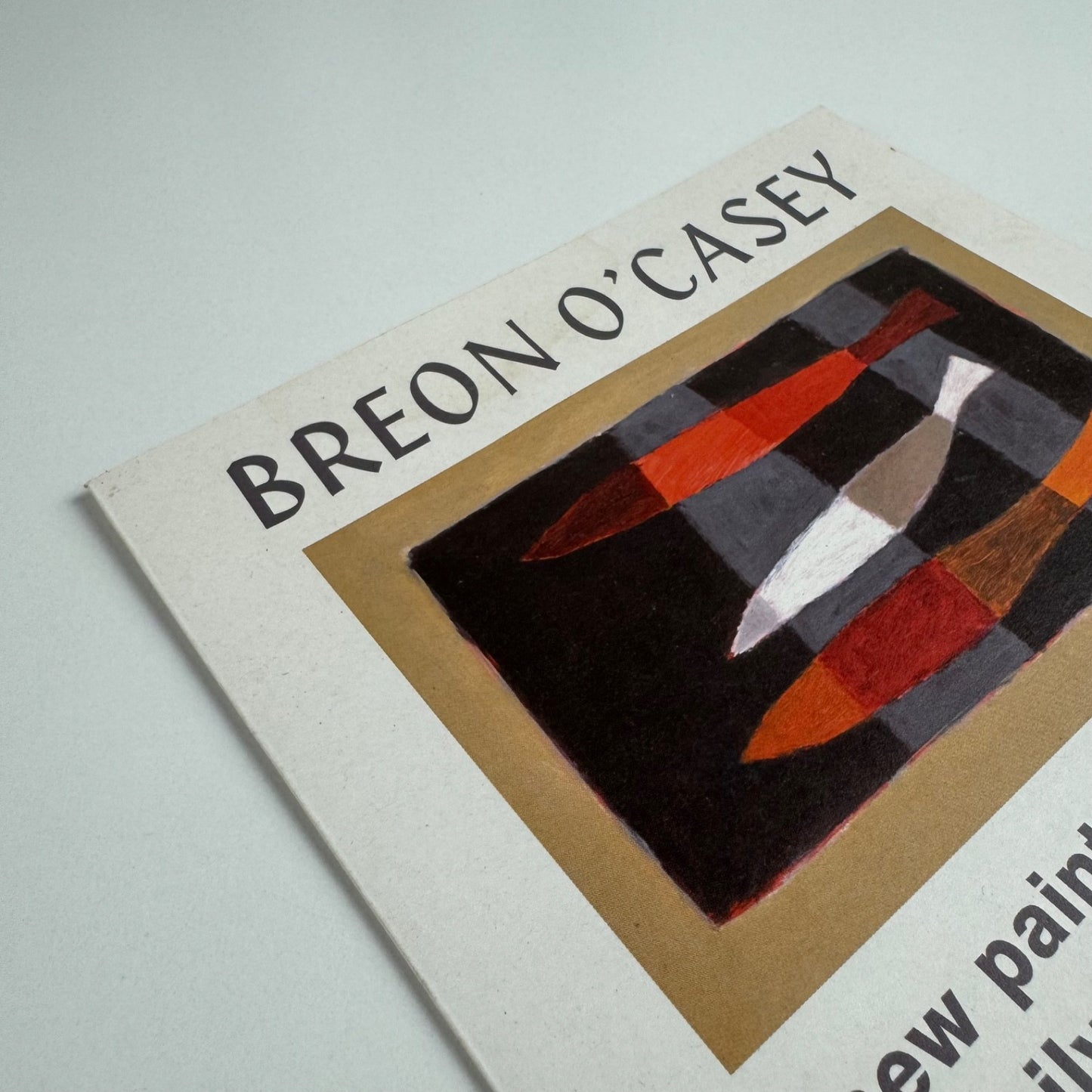 Promotional leaflet for Breon O’Casey new paintings and prints gold, silver & bronze sculpture with ceramics by Nigel Lambert | Yew Tree Gallery, 2003