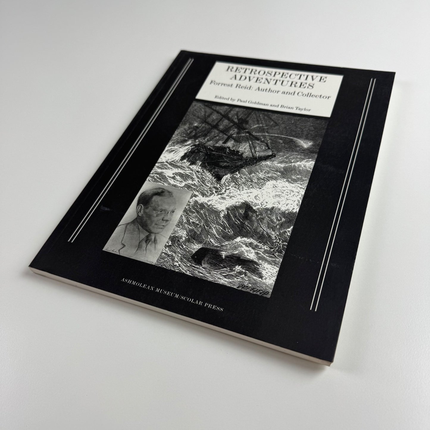 Retrospective Adventures. Forrest Reid: Author and Collector | Ashmolean Museum/Scolar Press, 1998