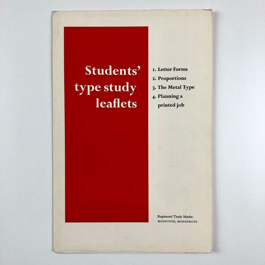 Students' Type Study Leaflets | Educational pack | The Monotype Corporation, undated