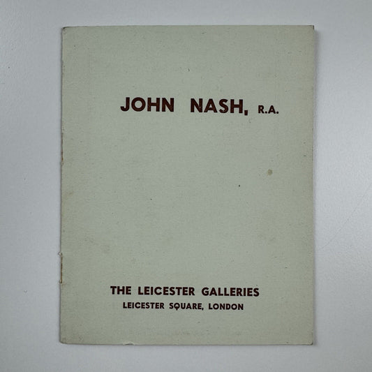 John Nash – Paintings & Watercolours | Ernest Brown & Phillips | The Leicester Galleries