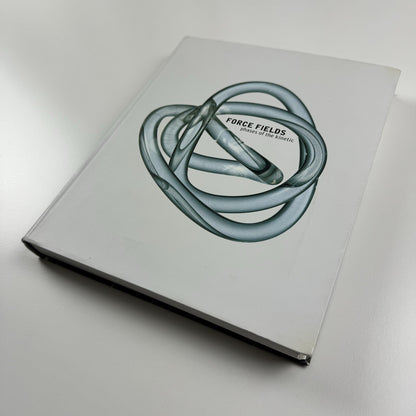 Force Fields – Phases of the Kinetic | Hayward Gallery catalogue, 2000