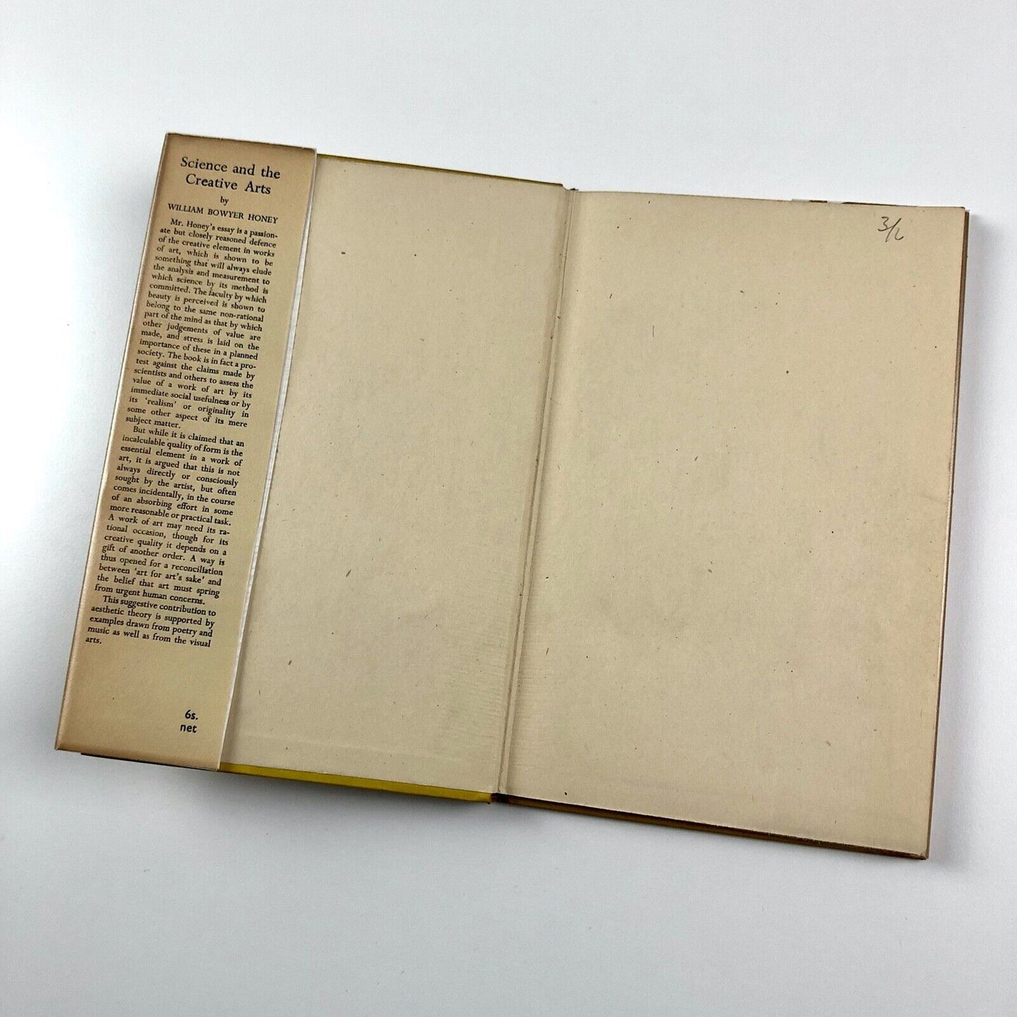 Science and the Creative Arts | William Bowyer Honey, Faber & Faber 1945
